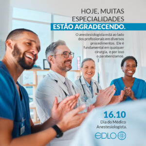 16.10 | Dia do Médico Anestesiologista